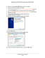 Page 226Use VPN to Access Your Network 226
Nighthawk DST AC1900 DST Router and DST Adpater Model R7300DST 
5. 
Make sure that the Enable VPN Service check box is selected.
6.  Specify any VPN service settings on the page.
For more information, see Specify VPN Service in the DST Router on page  224.
7.  Click the  For W
 indows button to download the OpenVPN configuration files.
8.  V
isit  openvpn.net/index.php/download/community-downloads.html to download the 
OpenVPN client utility.
9.  In the Windows...