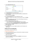 Page 236Manage Port Forwarding and Port Triggering 236
Nighthawk DST AC1900 DST Router and DST Adpater Model R7300DST 
7. 
Click the  Add Custom Service  button.
8. In the Service Name field, enter a descriptive name. 
9.  In the Service T
 ype menu, select the protocol ( TCP or UDP) that is associated with the 
service or application.
If you are unsure, select TCP/UDP .
10.  In the  External Starting Port field, enter the beginning port number
 . 
If the service or application uses a single port, enter the same...