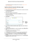 Page 48Specify Your Internet Settings 48
Nighthawk DST AC1900 DST Router and DST Adpater Model R7300DST 
If the NETGEAR website does not display within one minute, see Chapter 18, DST 
Router Troubleshooting
.
Specify an Internet Connection That Uses a Login
To view or change the basic Internet setup:
1. Launch a web browser from a computer or WiFi device that is connected to\
 the network.
2.  Enter  http://www
 .routerlogin.net.
A login window displays.
3.  Enter the DST router user name and password.
The...