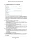 Page 56Specify Your Internet Settings 56
Nighthawk DST AC1900 DST Router and DST Adpater Model R7300DST 
5. 
In the Internet Connection Type menu, select 6to4 Tunnel .
The DST router automatically detects the information in the Router’s IPv6 Address on 
LAN field. This field shows the IPv6 address that is acquired for the DST router’\
s LAN 
interface. The number after the slash (/) is the length of the prefix, which is a\
lso indicated 
by the underline (_) under the IPv6 address. If no address is acquired\
,...