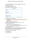 Page 79Control Access to the Internet 79
 Nighthawk DST AC1900 DST Router and DST Adpater Model R7300DST
The user name is 
admin. The default password is password. The user name and 
password are case-sensitive.
The BASIC Home page displays.
4.  Select  ADV
 ANCED > Security >  Block Sites.
5. Select one of the keyword blocking options:
• Per Schedule. Use keyword blocking according to a schedule that you set. For more  information, see  Set Up a Schedule for Keyword Blocking and Outbound Firewall 
Rules on...