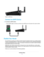 Page 14Figure 5. eSATA port
Connect an eSATA Device
To connect an eSATA device:
•Use an eSATA cable to connect your device to the eSATA port on the side of the router as shown.
Position Your Router
The router lets you access your network anywhere within the operating range of your wireless network.
However, the operating distance or range of your wireless connection can vary significantly depending
on the physical placement of your router. For example, the thickness and number of walls the wireless
signal...