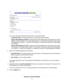 Page 31The router automatically detects the information in the following fields:
•Connection Type.This field indicates the connection type that is detected.
•Router’s IPv6 Address on WAN.This field shows the IPv6 address that is acquired for the router’s
WAN (or Internet) interface.The number after the slash (/) is the length of the prefix, which is also
indicated by the underline (_) under the IPv6 address. If no address is acquired, the field displays
Not Available.
•Router’s IPv6 Address on LAN.This field...