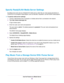 Page 89Specify ReadyDLNA Media Server Settings
By default, the router acts as a ReadyDLNA media server, which lets you view movies and photos on
DLNA/UPnP AV-compliant media players, such as Xbox360, Playstation, and NETGEAR media players.
To specify media server settings:
1.Launch a web browser from a computer or wireless device that is connected to the network.
2.Type http://www.routerlogin.net .
A login window opens.
3.Enter the router user name and password.
The user name is admin.The default password is...