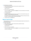 Page 104To view devices on the network:
1.Launch a web browser from a computer or WiFi device that is connected to the network.
2.Enter http://www.routerlogin.net.
A login window opens.
3.Enter the router user name and password.
The user name is admin.The default password is password.The user name and password are case-sensitive.
The BASIC Home page displays.
4.Select Attached Devices.
The Attached Devices page displays devices that are connected to the router through Ethernet (using a wired
connection) or...