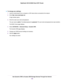 Page 128To change your settings:
1.Launch a web browser from a computer or WiFi device that is connected to the network.
2.Enter http://www.routerlogin.net.
A login window opens.
3.Enter the router user name and password.
The user name is admin.The default password is password.The user name and password are case-sensitive.
The BASIC Home page displays.
4.Select ADVANCED > Advanced Setup > Dynamic DNS.
The Dynamic DNS page displays.
5.Change your DDNS account settings as necessary.
6.Click the Apply button.
Your...