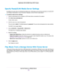 Page 138Specify ReadyDLNA Media Server Settings
By default, the router acts as a ReadyDLNA media server, which lets you view movies and photos on DLNA/UPnP
AV-compliant media players, such as Xbox360, Playstation, and NETGEAR media players.
To specify media server settings:
1.Launch a web browser from a computer or WiFi device that is connected to the network.
2.Enter http://www.routerlogin.net.
A login window opens.
3.Enter the router user name and password.
The user name is admin.The default password is...