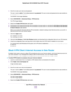 Page 1703.Enter the router user name and password.
The user name is admin.The default password is password.The user name and password are case-sensitive.
The BASIC Home page displays.
4.Select ADVANCED > Advanced Setup > VPN Service.
The VPN page displays.
5.Select the Enable VPN Service radio button.
6.Scroll down to the Clients will use this VPN connection to access section, and select the All sites on the Internet
& Home Network radio button.
When you access the Internet with the VPN connection, instead of...