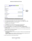 Page 285.For the Does your Internet connection require a login? setting, select the Yes radio button.
6.From the Internet Service Provider menu, select the encapsulation method:PPPoE, L2TP, or PPTP.
7.In the Login field, enter the login name that your ISP gave you.
This login name is often an email address.
8.In the Password field, type the password that you use to log in to your Internet service.
9.If your ISP requires a service name, type it in the Service Name (if Required) field.
10.From the Connection Mode...