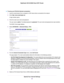 Page 34To set up an IPv6 6rd Internet connection:
1.Launch a web browser from a computer or WiFi device that is connected to the network.
2.Enter http://www.routerlogin.net.
A login window opens.
3.Enter the router user name and password.
The user name is admin.The default password is password.The user name and password are case-sensitive.
The BASIC Home page displays.
4.Select ADVANCED > Advanced Setup > IPv6.
5.From the Internet Connection Type menu, select 6rd Tunnel.
The page adjusts.The router...