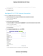 Page 40If you do not specify an ID here, the router generates one automatically from its MAC address.
10.Click the Apply button.
Your settings are saved.
Set Up an IPv6 PPPoE Internet Connection
To set up a PPPoE IPv6 Internet connection:
1.Launch a web browser from a computer or WiFi device that is connected to the network.
2.Type http://www.routerlogin.net.
A login window opens.
3.Enter the router user name and password.
The user name is admin.The default password is password.The user name and password are...