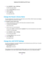 Page 604.Select ADVANCED > Setup > WAN Setup.
The WAN Setup page displays.
5.Select the Default DMZ Server check box.
6.Type the IP address.
7.Click the Apply button.
Your change takes effect.
Change the Router’s Device Name
The router’s default device name is based on its model number, such as R7500 or R7800.This device name displays
in the file manager when you browse your network.
To change the router’s device name:
1.Launch a web browser from a computer or WiFi device that is connected to the network....