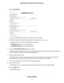 Page 744.Select Guest Network.
Your router might display information that is different from this example.
5.Scroll to the section of the page for the guest WiFi network that you want to set up.
The default guest WiFi network names (SSIDs) are as follows:
•NETGEAR-Guest is for the 2.4 GHz WiFi band.
•NETGEAR-5G-Guest is for the 5 GHz WiFi band.
6.Leave the Enable SSID Broadcast check box selected.
Allowing the router to broadcast its WiFi network name (SSID) makes it easier to find your network and connect
to...