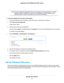Page 97Be sure to change the password for the user name admin to a secure password.The ideal
password contains no dictionary words from any language and contains uppercase and
lowercase letters, numbers, and symbols. It can be up to 30 characters.
Note
To set the password for the user name admin:
1.Launch a web browser from a computer or WiFi device that is connected to the network.
2.Enter http://www.routerlogin.net.
A login window opens.
3.Enter the router user name and password.
The user name is admin.The...