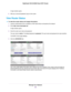 Page 99A login window opens.
9.With your recovered password, log in to the router.
View Router Status
To view the router status and usage information:
1.Launch a web browser from a computer or WiFi device that is connected to the network.
2.Enter http://www.routerlogin.net.
A login window opens.
3.Enter the router user name and password.
The user name is admin.The default password is password.The user name and password are case-sensitive.
The BASIC Home page displays.
4.Click the ADVANCED tab.
Your router might...