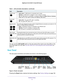 Page 11Hardware Setup 11
 Nighthawk
 X6 AC3000  Tri-Band WiFi  Router
You can use the LED On/Off switch on the rear panel of the router to turn the LEDs on the 
top of the router on or off. See Turn the LEDs On or Off Using the LED On/Off Switch on 
page
  12.
Rear Panel
The rear panel connections and buttons are shown in the following figure\
.
USB 3.0
Ethernet Internet Power Power
port
LAN ports 1–4 portconnector On/Off
LED On/Off
switch Reset
button
Figure 3. Router rear panel
Pressing the Reset button...