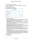 Page 113Network Settings 113
 Nighthawk
 X6 AC3000  Tri-Band WiFi  Router
3. Enter the router user name and password.
The user name is  admin. 
 The default password is password. The user name and 
password are case-sensitive.
The BASIC Home screen displays.
4.  Select  ADV
 ANCED > Setup > WAN Setup.
The following settings display: • Disable Port Scan and DoS Protection. DoS protection protects your LAN against 
denial of service attacks such as Syn flood, Smurf 

Attack, Ping of Death, and many 
others. Select...