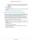 Page 117Network Settings 
117  Nighthawk X6 AC3000 Tri-Band WiFi Router
•RIP-2. This format carries more information. Both RIP-2B and RIP-2M send the 
routing data in RIP-2 format. RIP-2B uses subnet broadcasting. RIP-2M uses 
multicasting.
8. Click the Apply button.
Your changes are saved.
If you changed the LAN IP address of the router, you are disconnected when this change 
takes effect.
9. To reconnect, close your browser, relaunch it, and log in to the router.
Specify the IP Addresses That the Router...