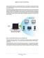 Page 69Tri-Band WiFi Connections 69
 Nighthawk
 X6 AC3000  Tri-Band WiFi  Router
iPhone 5S with support for only single-stream 802.11n can achieve a maximum WiFi speed 
of only 150 Mbps. As more devices connect and begin downloading, the bandwidth is shared 
among them as well.
The following example of shared bandwidth shows a dual-band router in wh\
ich the GHz WiFi  band has a fast 640 Mbps capacity
 . If only one computer or device connects, the router can 
allocate a speed of up to 640 Mbps to that...