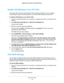 Page 118Network Settings 
118 Nighthawk  X6 AC3200 Tri-Band WiFi Router 
Disable LED Blinking or Turn Off LEDs
The router LEDs on the top panel indicate router activities and behavior. You can disable 
LED blinking for network communications, or turn off all LEDs except the Power LED.
To disable LED blinking or turn off the LEDs:
1. Launch an Internet browser from a computer or wireless device that is connected to the 
network.
2. Type http://www.routerlogin.net or http://www.routerlogin.com.
A login screen...