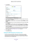 Page 130Network Settings 130
Nighthawk
 X6 AC3200
 Tri-Band WiFi  Router 
4. Select  Wireless.
5. For the 2.4 GHz WiFi band, in the Wireless Network (2.4 GHz b/gn/n) se\
ction of the screen, 
select a setting from the  Mode list.
Up to 600 Mbps is the default setting. 
 The other settings are Up to 289 Mbps and  Up to 
54 Mbps.
6.  For the first 5 GHz WiFi band, in the 5 GHz-One Radio section of the scr\
een, select a setting 
from the  Mode list.
Up to 1300 Mbps is the default setting, which allows 802.1
 1ac...