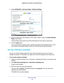 Page 134Network Settings 134
Nighthawk
 X6 AC3200
 Tri-Band WiFi  Router 
4. Select  ADVANCED > Advanced Setup > Wireless Settings.
5. In the 2.4 GHz and 5 GHz sections of the screen, select or clear the  Enable Wireless 
Radio check boxes.
Clearing these check boxes turns off the WiFi feature of the router for each band. 
6.  Click the  Apply button.
If you turned off both wireless radios, the WiFi On/Off LED and the WPS LED turn off. If 
you turned on the wireless radios, the WiFi On/Of
 f LED and the WPS LED...