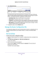 Page 153Manage Your Network 153
 Nighthawk
 X6 AC3200  Tri-Band WiFi  Router
4. Select  Attached Devices.
The Wired Devices section lists devices that are connected to the router\
 with Ethernet 
cables. The other sections list devices that are connected to each WiFi band in \
the WiFi 
network. The following information is displayed for wireless devices:
• Connection T
 ype. Wired or the WiFi band for the connection.
• Device Name. If the device name is known, it is shown here. 
• IP Address. 
 The IP address...