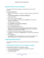 Page 160Use VPN to Access Your Network 
160 Nighthawk  X6 AC3200 Tri-Band WiFi Router 
Specify VPN Service in the Router
You must specify the VPN service settings in the router before you can use a VPN 
connection.
To specify the VPN service:
1. Launch an Internet browser from a computer or wireless device that is connected to the 
network.
2. Type http://www.routerlogin.net or http://www.routerlogin.com.
A login screen displays.
3. Enter the router user name and password.
The user name is admin. The default...