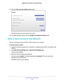 Page 60Control Access to the Internet 60
Nighthawk
 X6 AC3200
 Tri-Band WiFi  Router 
12. Click the  Take me to the status screen button.
Parental Controls are now set up for the router.
13.  T
o enable Parental Controls, click the  Enable Live Parental Controls button.
Allow or Block Access to Your Network
You can use access control to block or allow access to your network.
To set up access control:
1. Launch an Internet browser from a computer or wireless device that is co\
nnected to the 
network.
2.  T
ype...