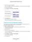 Page 1163.Enter the router user name and password.
The user name is admin.The default password is password.The user name and password are case-sensitive.
The BASIC Home page displays.
4.Select ADVANCED > Administration >Backup Settings.
5.Click the Back Up button.
6.Follow the direction of your browser to save the file.
A copy of the current settings is saved in the location that you specified.
Erase the Current Configuration Settings
You can erase the current configuration and restore the factory default...