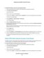 Page 164To allow VPN clients to use your home Internet service:
1.Launch a web browser from a computer or WiFi device that is connected to the network.
2.Enter http://www.routerlogin.net.
A login window opens.
3.Enter the router user name and password.
The user name is admin.The default password is password.The user name and password are case-sensitive.
The BASIC Home page displays.
4.Select ADVANCED > Advanced Setup > VPN Service.
The VPN page displays.
5.Select the Enable VPN Service radio button.
6.Scroll...