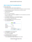 Page 168Add a Custom Port Forwarding Service
To add a custom service:
1.Find out which port number or range of numbers the application uses.
You can usually find this information by contacting the publisher of the application or user groups or news groups.
2.Launch a web browser from a computer or wireless device that is connected to the network.
3.Enter http://www.routerlogin.net .
A login window opens.
4.Enter the router user name and password.
The user name is admin.The default password is password.The user...