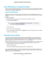 Page 20Use a Web Browser to Access the Router
When you connect to the network (either with WiFi or with an Ethernet cable), you can use a web browser to access
the router to view or change its settings.When you access the router, the software automatically checks to see if
your router can connect to your Internet service.
Log In to the Router
When you first connect to your router and launch a web browser, the browser automatically displays the router’s
web page. If you want to view or change settings for the...