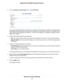 Page 355.From the Internet Connection Type menu, select 6to4 Tunnel.
The router automatically detects the information in the Router’s IPv6 Address on LAN field.This field shows the
IPv6 address that is acquired for the router’s LAN interface.The number after the slash (/) is the length of the
prefix, which is also indicated by the underline (_) under the IPv6 address. If no address is acquired, the field
displays Not Available.
6.Select a Remote 6to4 Relay Router radio button:
•Auto.Your router uses any remote...