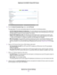 Page 425.From the Internet Connection Type menu, select 6rd Tunnel.
The page adjusts.The router automactially detects the information in the following sections:
•6rd (IPv6 Rapid Development) Configuration.The router detects the service provider’s IPv4 network and
attempts to establish an IPv6 6rd tunnel connection. If the IPv4 network returns 6rd parameters to the router,
the page adjusts to display the correct settings in this section.
•Router's IPv6 Address on LAN.This field shows the IPv6 address that is...