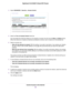 Page 484.Select ADVANCED > Security > Access Control.
5.Select the Turn on Access Control check box.
You must select this check box before you can specify an access rule and use the Allow and Block buttons.
When this check box is cleared, all devices are allowed to connect, even if a device is in the blocked list.
6.Select an access rule:
•Allow all new devices to connect.With this setting, if you add a new device, it can access your network.
You don’t need to enter its MAC address on this page.We recommend...