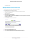 Page 53Your settings are saved.
Manage Network Access Control Lists
You can use access control to block or allow access to your network.
To manage devices that are allowed or blocked:
1.Launch a web browser from a computer or WiFi device that is connected to the network.
2.Type http://www.routerlogin.net.
A login window opens.
3.Enter the router user name and password.
The user name is admin.The default password is password.The user name and password are case-sensitive.
The BASIC Home page displays.
4.Select...