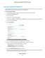 Page 88Set Up a Guest WiFi Network
Guest networks allow visitors at your home to use the Internet without using your WiFi security key.You can add a
guest network for the 2.4 GHz WiFi band and the 5.0 GHz WiFi band.
To set up a guest network:
1.Launch a web browser from a computer or WiFi device that is connected to the network.
2.Enter http://www.routerlogin.net.
A login window opens.
3.Enter the router user name and password.
The user name is admin.The default password is password.The user name and password...