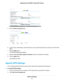 Page 915.Click the Add a new period button.
6.Use the menus, radio buttons, and check boxes to set up a period during which you want to turn off the WiFi
signal.
7.Click the Apply button.
The Wireless Settings page displays.
8.Select the Turn off wireless signal by schedule check box to activate the schedule.
9.Click the Apply button.
Your settings are saved.
Specify WPS Settings
Wi-Fi Protected Setup (WPS) lets you join the WiFi network without typing the WiFi password.
To specify WPS settings:
1.Launch a web...