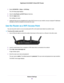 Page 934.Select ADVANCED > Setup > LAN Setup.
The LAN Setup page displays.
5.Clear the Use Router as DHCP Server check box.
6.Click the Apply button.
Your settings are saved.
7.(Optional) If this service is disabled and no other DHCP server is on your network, set your computer IP addresses
manually so that the computers can access the router.
Use the Router as a WiFi Access Point
You can set up the router to run as an access point (AP) on the same local network as another router.
To set up the router as an...