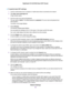 Page 56To specify basic WiFi settings:
1.Launch a web browser from a computer or mobile device that is connected to the network.
2.Type http://www.routerlogin.net.
A login window opens.
3.Enter the router user name and password.
The user name is admin.The default password is password.The user name and password are
case-sensitive.
The BASIC Home page displays.
4.Select Wireless.
The Wireless Settings page displays.
You can specify the settings for the 2.4 GHz band, 5 GHz band, and 60 GHz band.
Your router might...