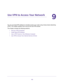 Page 102102
9
9.   Use VPN to Access Your Network
You can use OpenVPN software to remotely access your router using virtual private networking 
(VPN). This chapter explains how to set up and use VPN access.
This chapter includes the following sections:
•Set Up a VPN Connection
•Install OpenVPN Software
•Use a VPN Tunnel on Your Windows Computer
•Use VPN to Access Your Internet Service at Home 