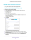 Page 22Specify Your Internet Settings 22
Orbi High-Performance
 AC3000 Tri-band WiFi System 
Manually Set Up the Internet Connection
You can view or change the router’s Internet connection settings.
Specify an Internet Connection Without a Login
To specify the Internet connection settings:
1. Launch a web browser from a WiFi-enabled computer or mobile device that \
is 
connected to the network.
2.  Enter  orbilogin.com.
A login window opens.
3.  Enter the router user name and password.
The user name is  admin....