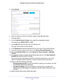 Page 24Specify Your Internet Settings 24
Orbi High-Performance
 AC3000 Tri-band WiFi System 
4. Select  Internet .
5. Select the Does your Internet connection require a login  Ye s radio button.
The page adjusts.
6.  From the Internet Service Provider menu, select the encapsulation method:
The selections are PPPoE, PPTP , or L2TP.
7.  In the Login field, enter the login name your ISP gave you. 
This login name is often an email address.
8.  In the Password field, type the password that you use to log in to your...