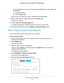 Page 42Control Access to the Internet 42
Orbi High-Performance
 AC3000 Tri-band WiFi System 
If you are creating an account, the Create a free OpenDNS account page d\
isplays. Do 
the following:
a. Complete the fields.
b.  Click the Next  button.
After you log on or create your account, the filtering level page displa\
ys.
10.  Select a radio button for a filtering level and click the  Next button.
The Setup is complete.
11.  Click the  T
 ake me to the status page button.
The Status page displays. Parental...