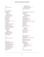 Page 111 
111  N600 Wireless Dual Band Router WNDR3400v3
O
outgoing mail server 64
P
packets, fragmented 40
Parental Controls 25
passphrases
changing 31
product label 14
password recovery, admin 74
password, restoring 102
photos, sharing 52
ping utility 102
poll interval 68
port filtering 61
port forwarding 78, 80, 81, 82
port numbers 61
port status 68
port triggering 78, 79, 81, 84
ports, listed, back panel 13
positioning the router 8
Power LED, troubleshooting 96
PPPoE (PPP over Ethernet) 99
Preamble mode 77...