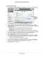 Page 93Advanced Settings 93
 N600 Wireless Dual Band Router WNDR3400v3
To monitor Internet traffic:
1. 
Click  Advanced > 
 Advanced Setup > Traffic Meter  to display the following screen:
Scroll to 
view more 
settings
2. To enable the traffic meter, select the Enable Traffic Meter check box.
3.  If you would like to record and restrict the volume of Internet traf
 fic, select the Traffic 
volume control  by radio button. You can select one of the following options for controlling 
the traffic volume:
• No...