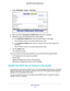 Page 114Network Settings 114
N600 WiFi Dual Band Gigabit Router 
4. 
Select  ADVANCED > Setup > LAN Setup .
5. Make sure that the Use Router as DHCP Server  check box is selected.
6.  Specify the range of IP addresses that the router assigns:
a. In the Starting IP 
 Address field, type the lowest number in the range.
This IP address must be in the same subnet as the router.
b.  In the Ending IP 
 Address field, type the number at the end of the range of IP 
addresses.
This IP address must be in the same subnet...