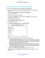 Page 28Specify Your Internet Settings 28
N600 WiFi Dual Band Gigabit Router 
Use Auto Config for an IPv6 Internet Connection
To set up an IPv6 Internet connection through auto configuration:
1. 
Launch a web browser from a computer or wireless device that is connecte\
d to the 
network.
2.  T
ype  http://www.routerlogin.net  or http://www.routerlogin.com .
A login screen displays.
3.  Enter the router user name and password.
The user name is  admin. 
 The default password is password . The user name and...