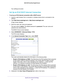 Page 33Specify Your Internet Settings 33
 N600 WiFi Dual Band Gigabit Router
Your settings are saved.
Set Up an IPv6 DHCP Internet Connection
To set up an IPv6 Internet connection with a DHCP server:
1. 
Launch a web browser from a computer or wireless device that is connecte\
d to the 
network.
2.  T
ype  http://www.routerlogin.net  or http://www.routerlogin.com .
A login screen displays.
3.  Enter the router user name and password.
The user name is  admin. 
 The default password is password. The user name...